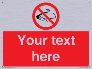 Custom prohibition Use of smart glasses prohibited